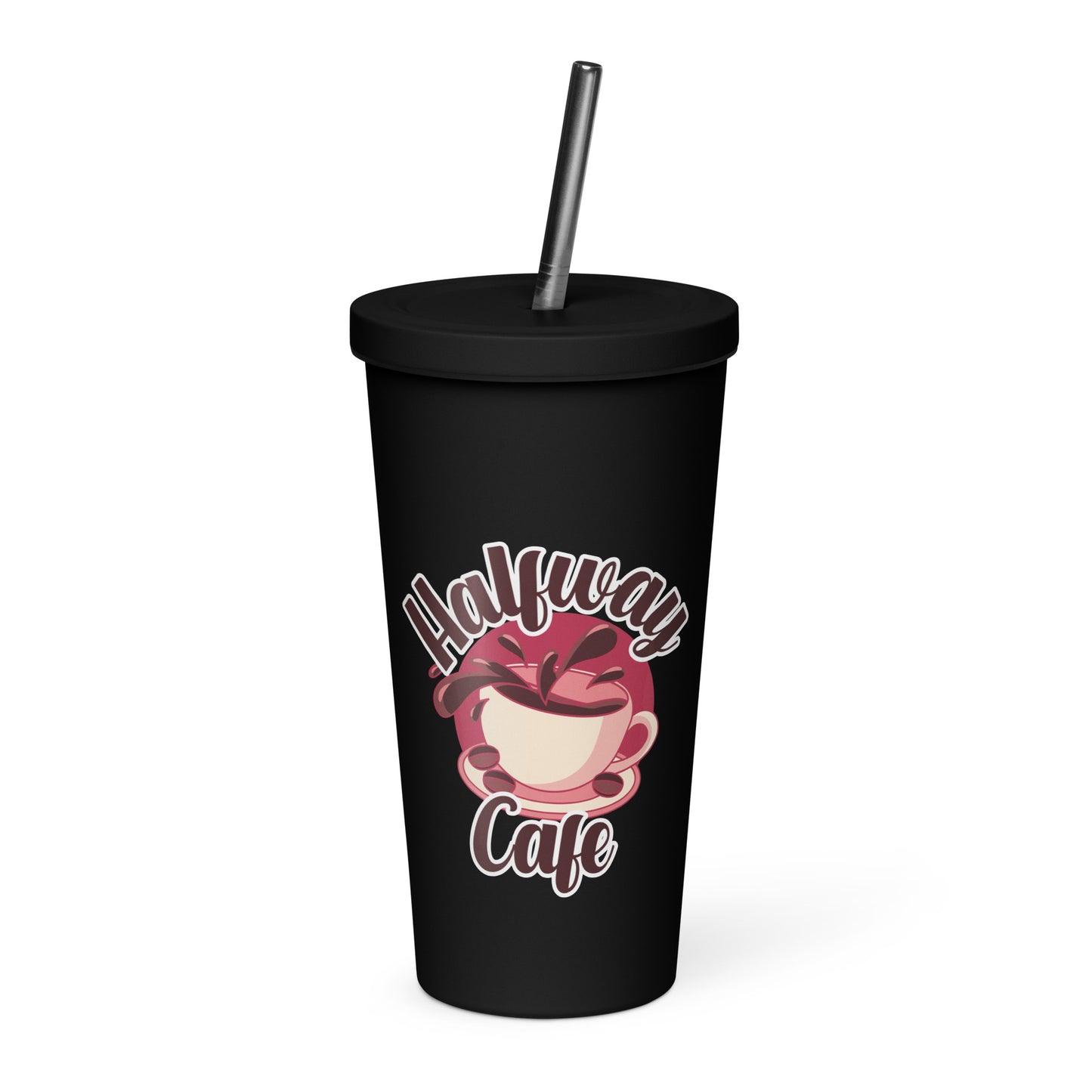Halfway Cafe Insulated tumbler with a straw