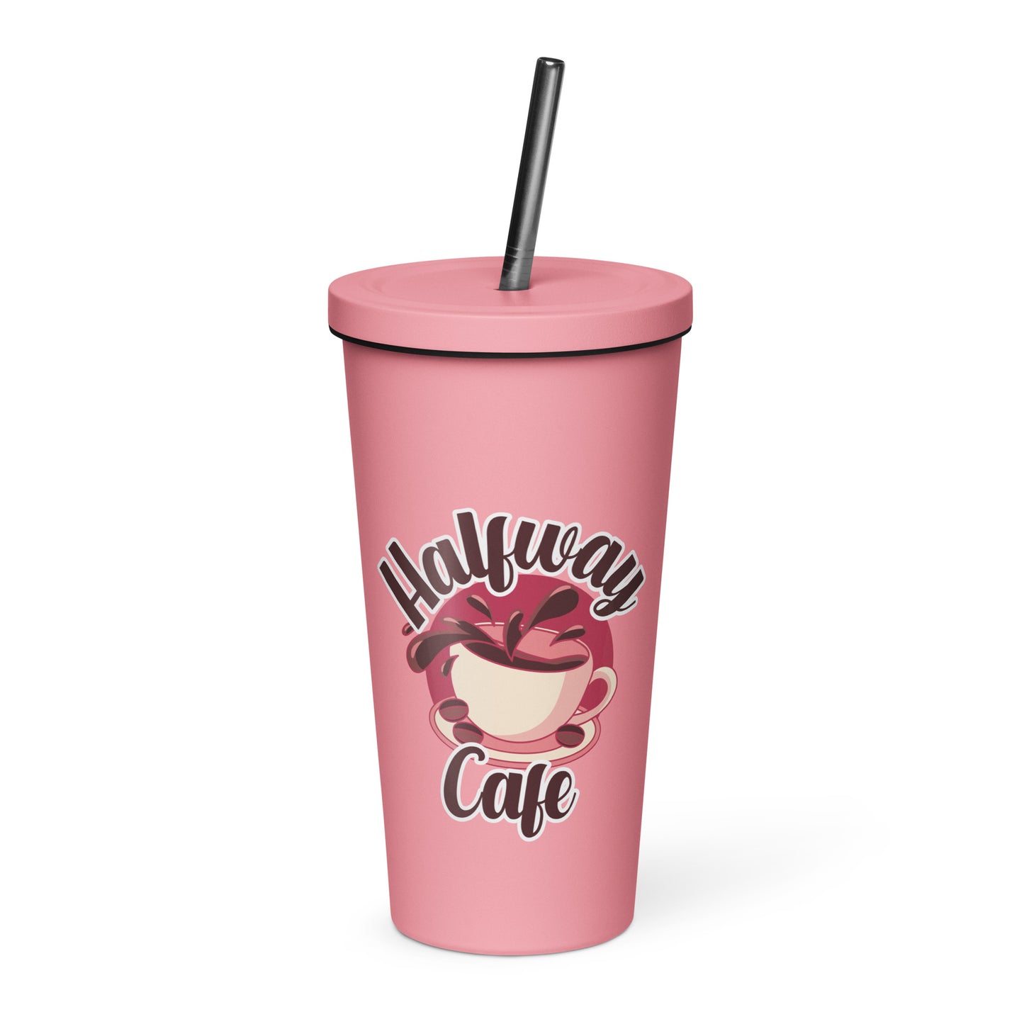 Halfway Cafe Insulated tumbler with a straw