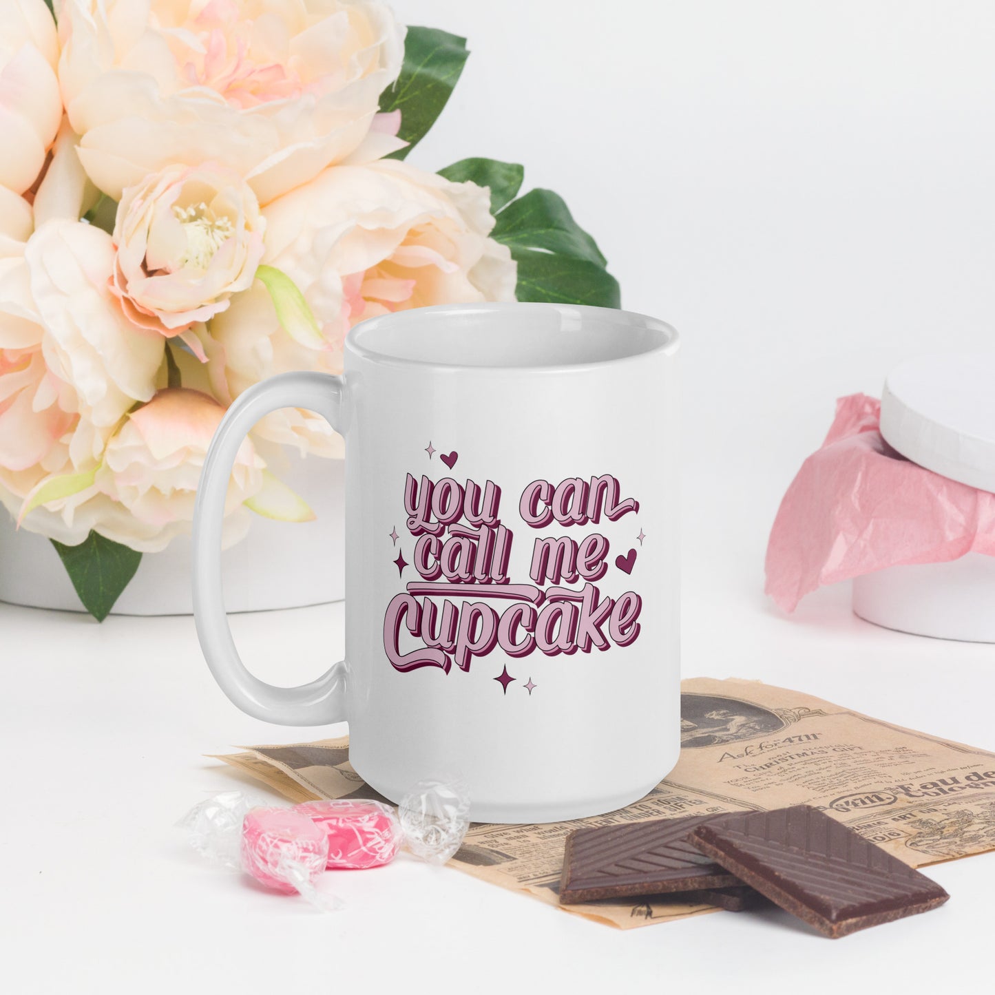 You can call me Cupcake written in big pink lettering on a white coffee mug