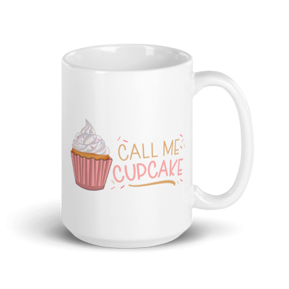 Call Me Cupcake White glossy mug