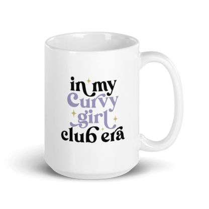 In My Curvy Girl Club Era White glossy mug