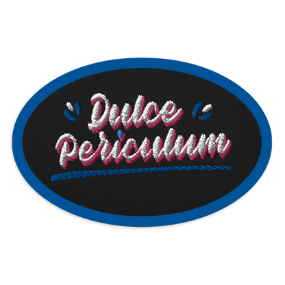 Dulce Periculum Embroidered patch