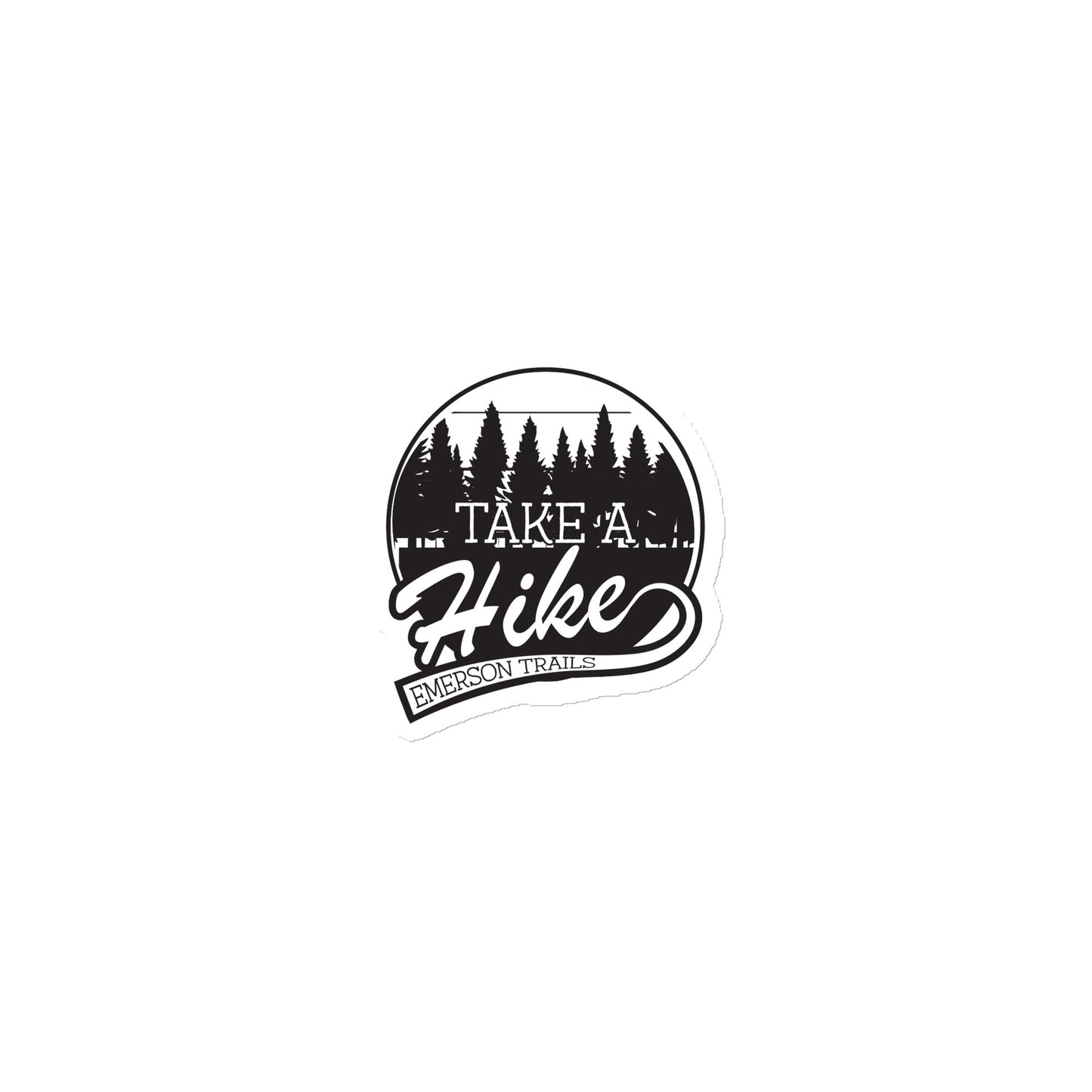 Take A hike, Emerson Trails logo on a magnet with a woods background