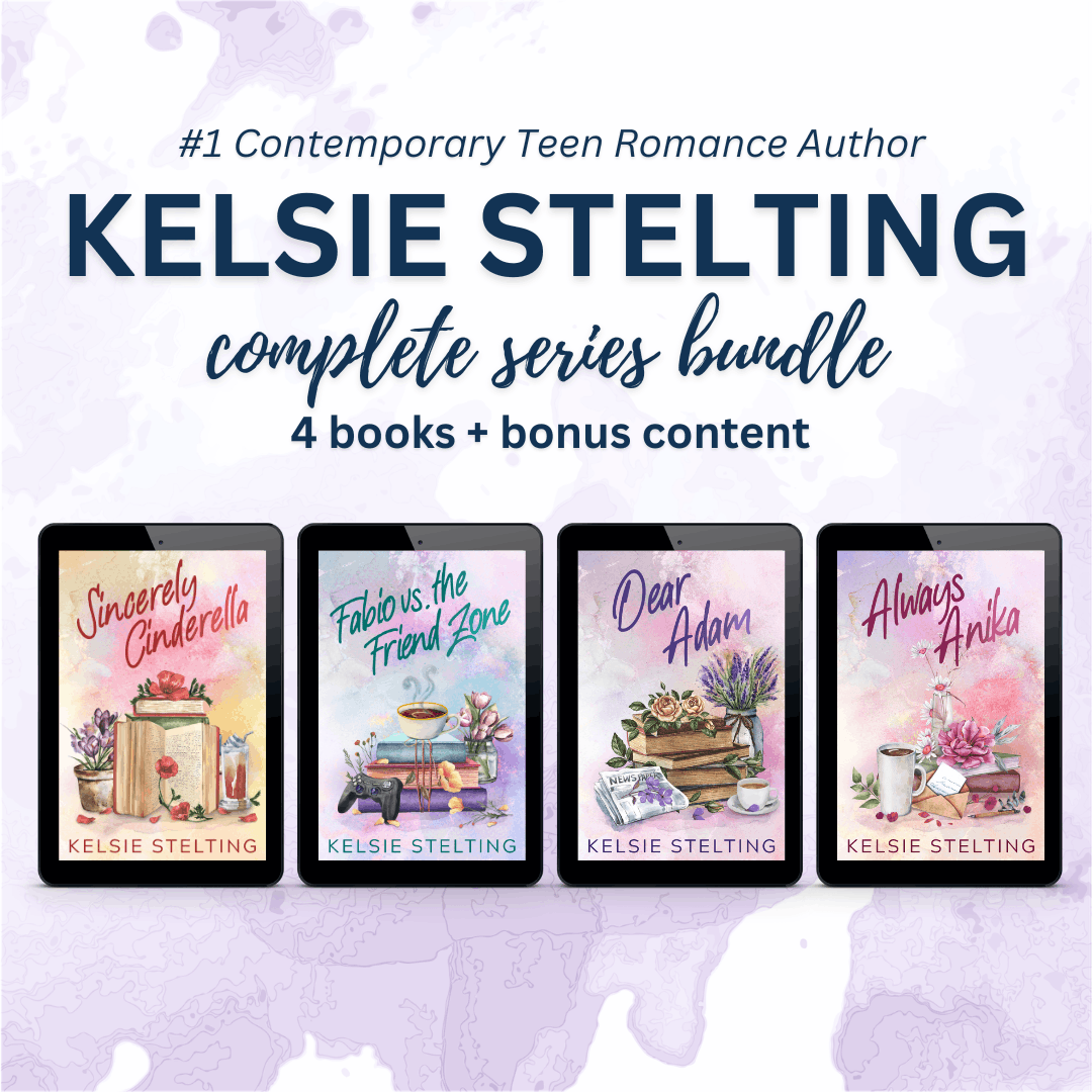 Promotional Graphic that says #1 Contemporary Teen romance Author Kelsie Stelting complete series bundle with 4 books plus bonus content. Sincerely Cinderella, Fabio vs. the Friend Zone, Dear Adam, and Always Anika by Kelsie Stelting.