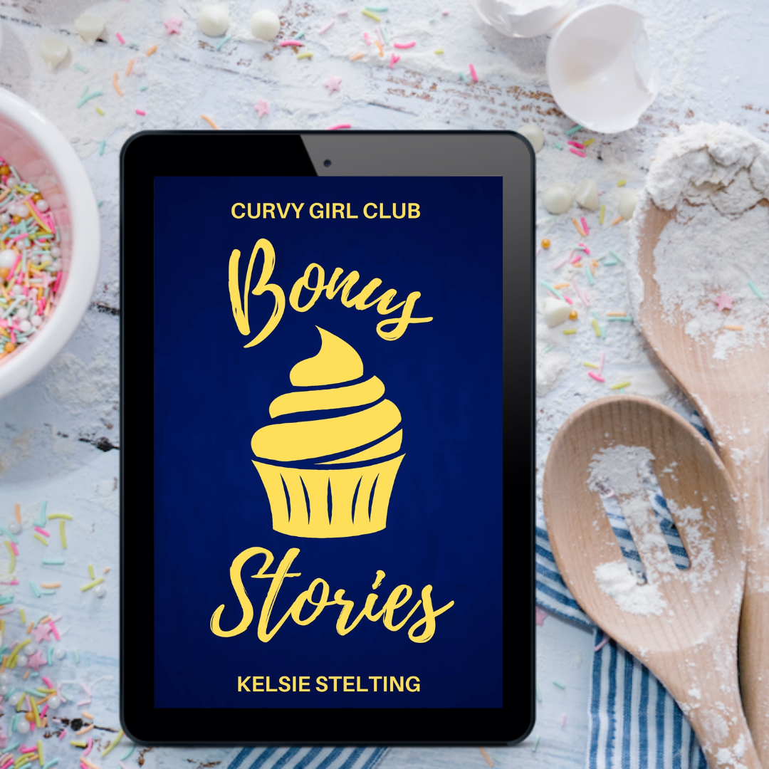 Curvy Girl Club Bonus Stories - Kelsie Stelting