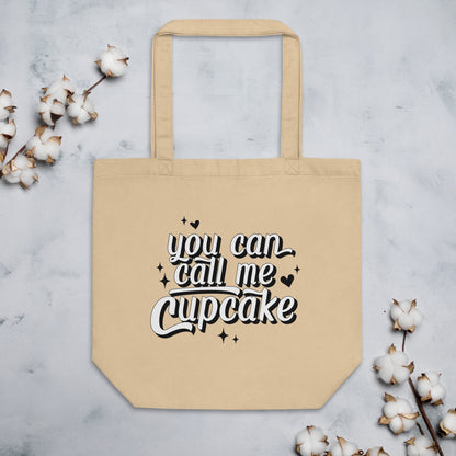 You Can Call Me Cupcake Eco Tote Bag