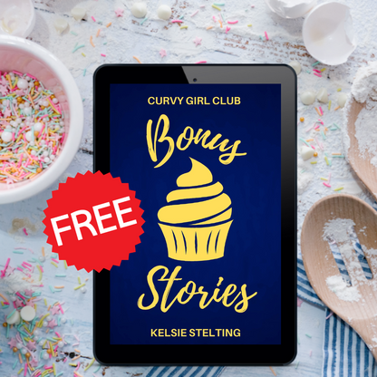 FREE Curvy Girl Club Bonus Stories by Kelsie Stelting
