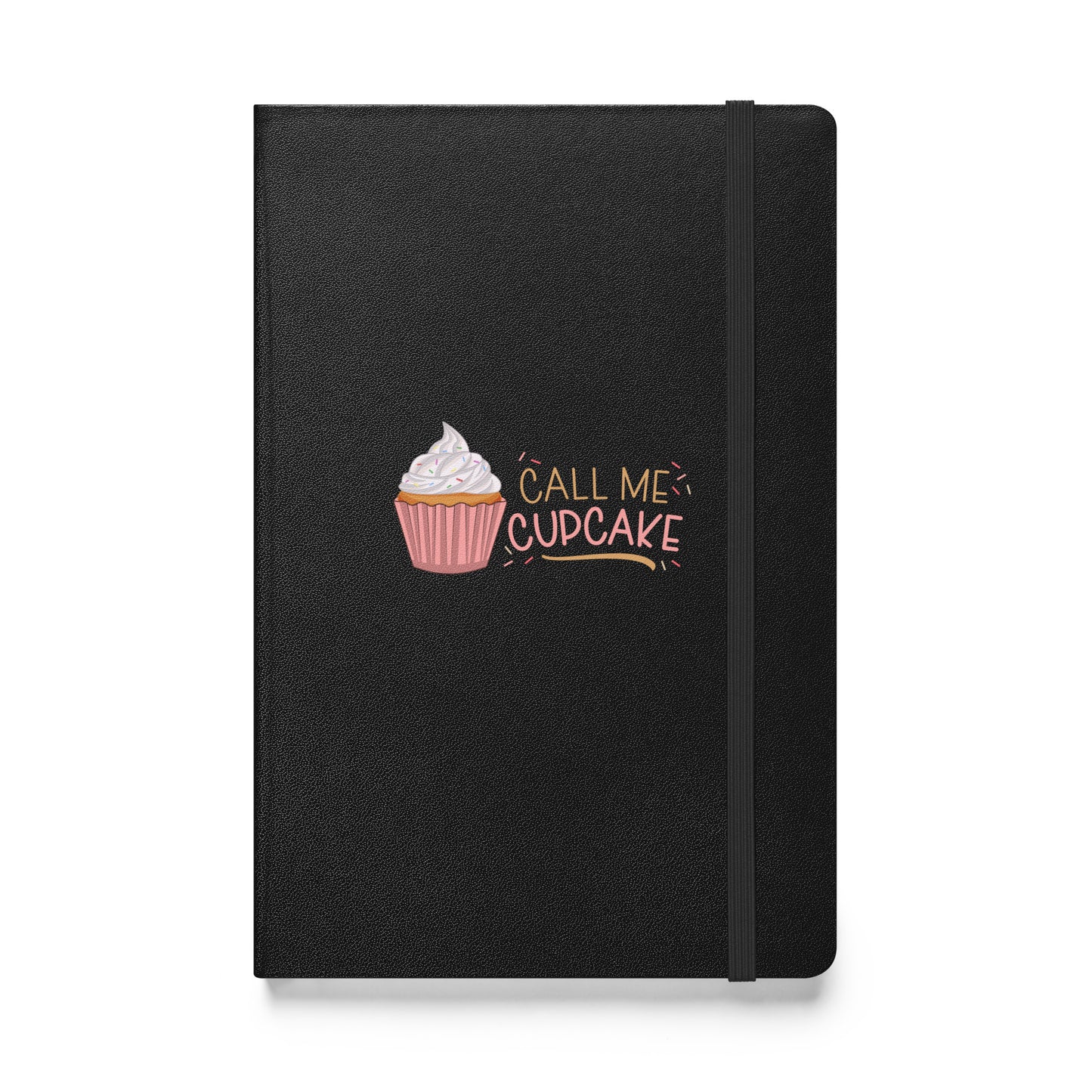 Call Me Cupcake Hardcover bound notebook