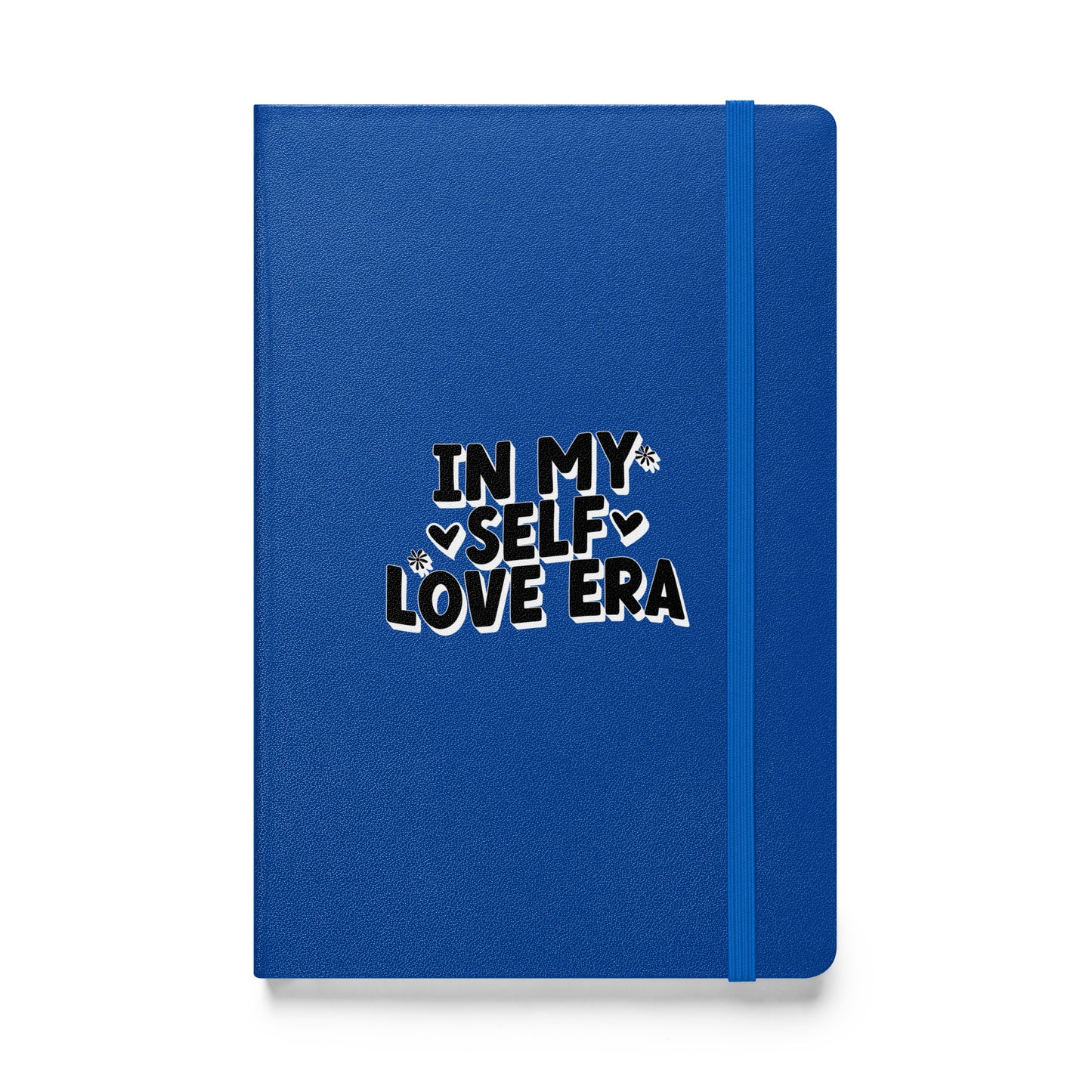 In My Self Love Era Hardcover bound notebook