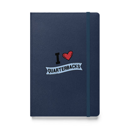 I <3 Quarterbacks Hardcover bound notebook