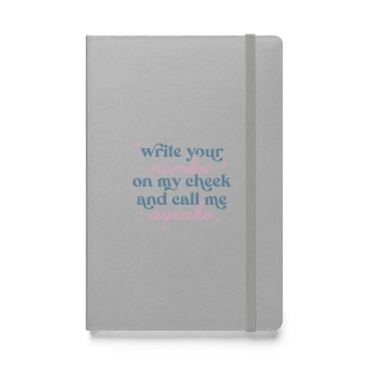 Write Your Number & Call Me Cupcake Hardcover bound notebook