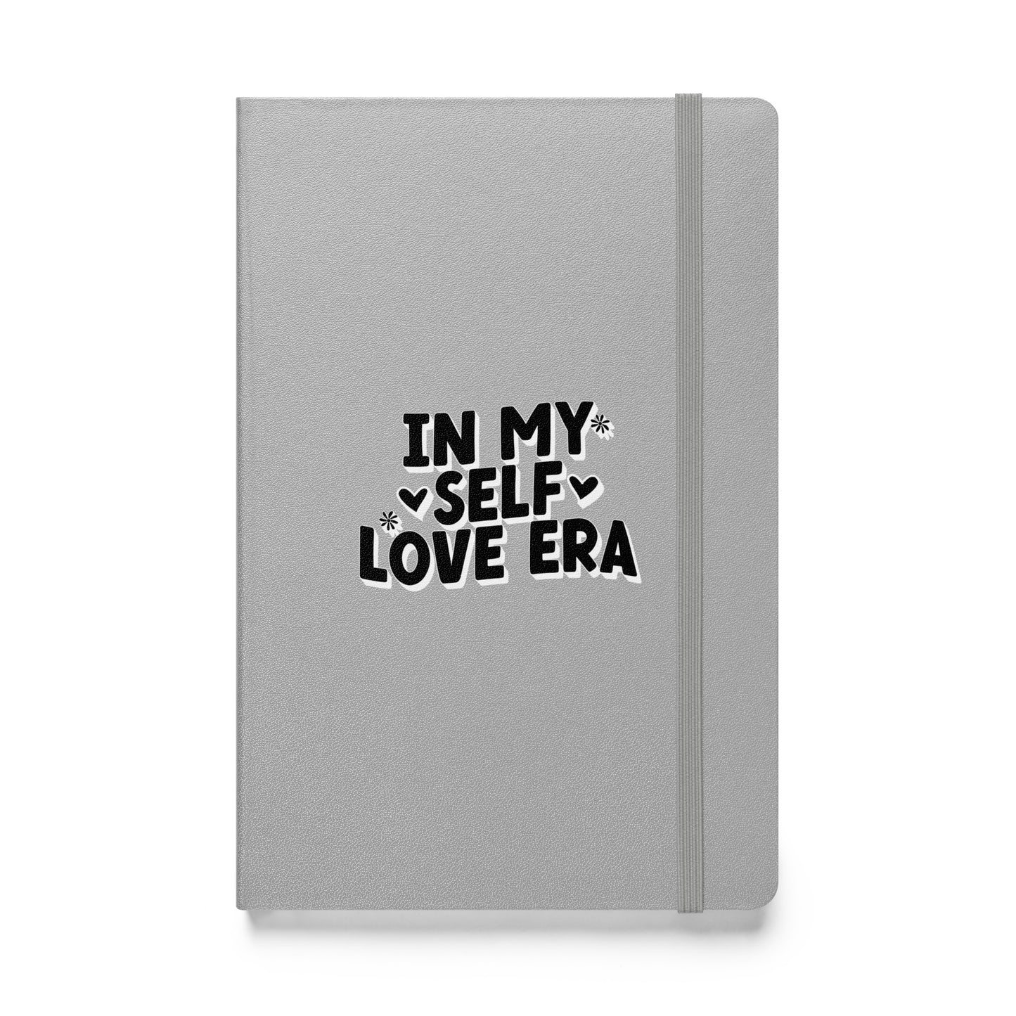 In My Self Love Era Hardcover bound notebook