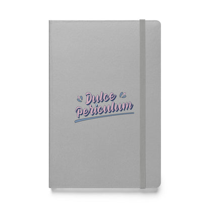 Dulce Periculum Hardcover bound notebook