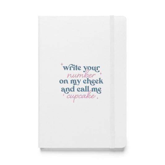 Write Your Number & Call Me Cupcake Hardcover bound notebook