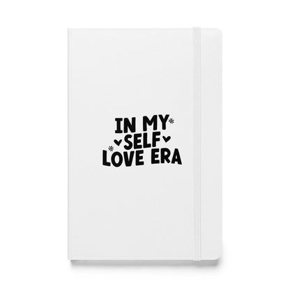 In My Self Love Era Hardcover bound notebook