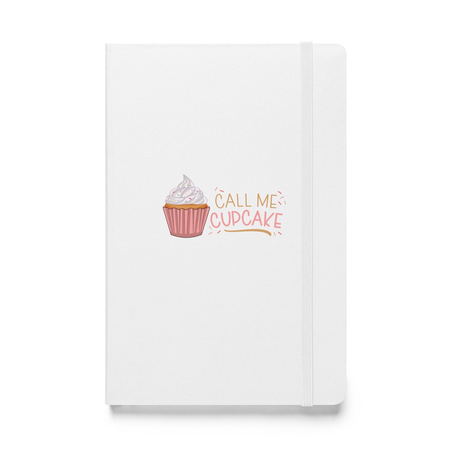 Call Me Cupcake Hardcover bound notebook