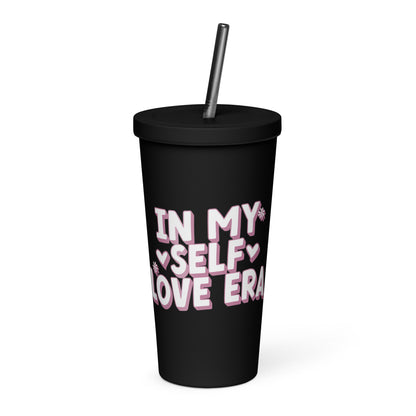 In My Self Love Era Insulated tumbler with a straw