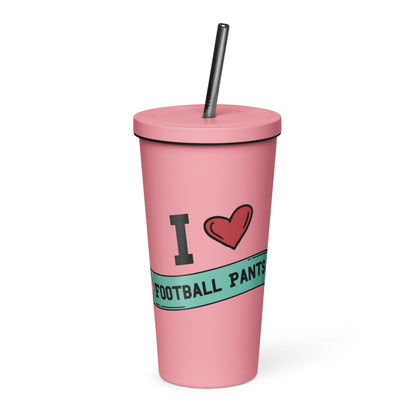 I <3 Football Pants Insulated tumbler with a straw