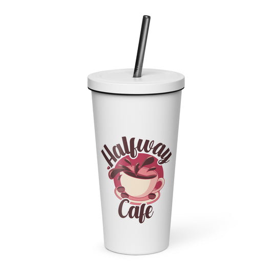 Halfway Cafe Insulated tumbler with a straw