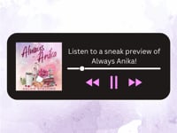 Promotional graphic for the audiobook "Always Anika" by Kelsie Stelting. The physical paperbacks feature pink floral-sprayed edges. The highlighted tropes are Military Hero, Small Town, YA Romance, and Pen Pals.