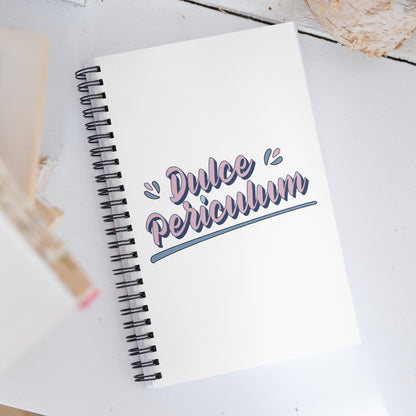 Dulce Periculum Spiral notebook