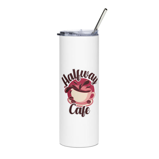 Halfway Cafe Stainless steel tumbler