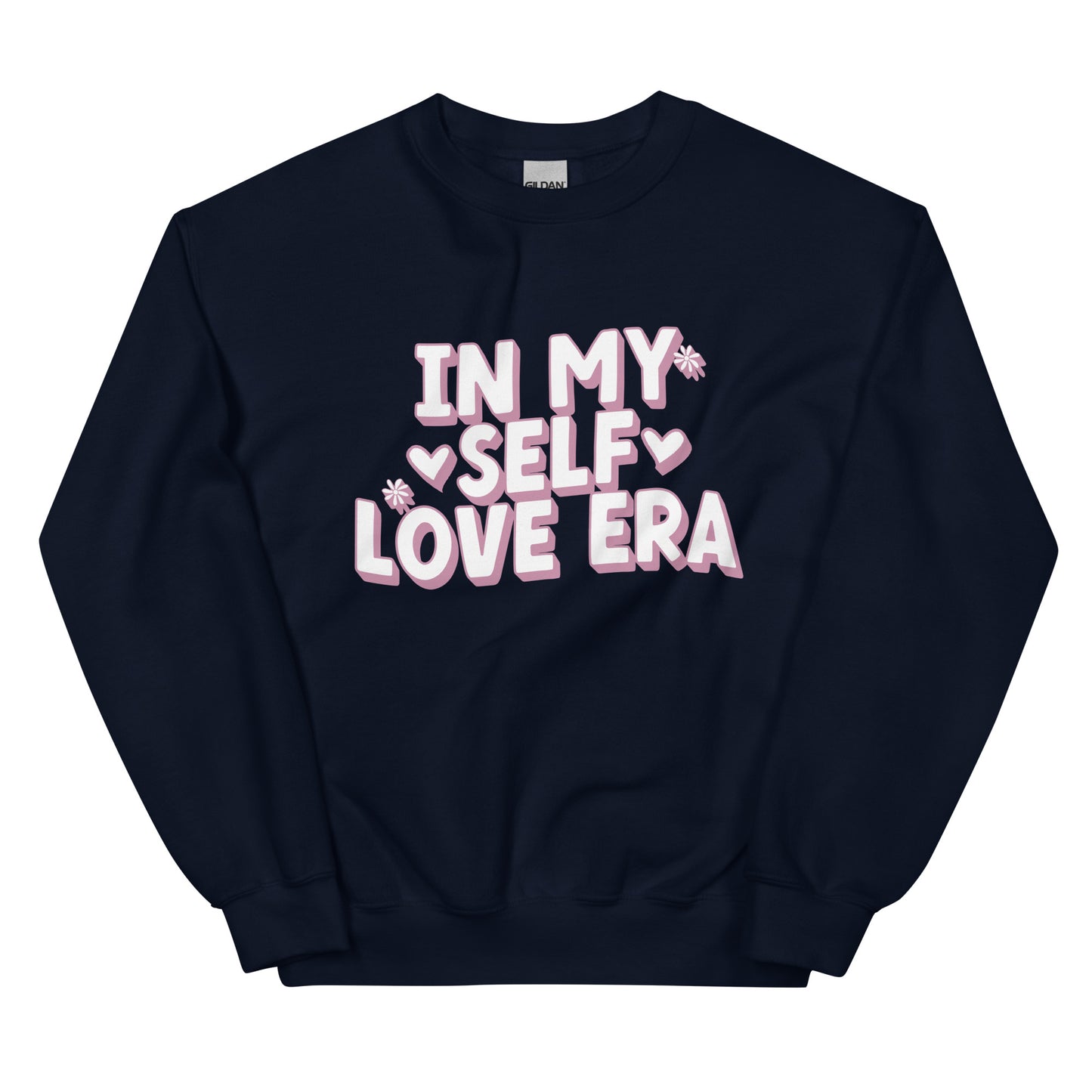 In My Self Love Era Unisex Sweatshirt