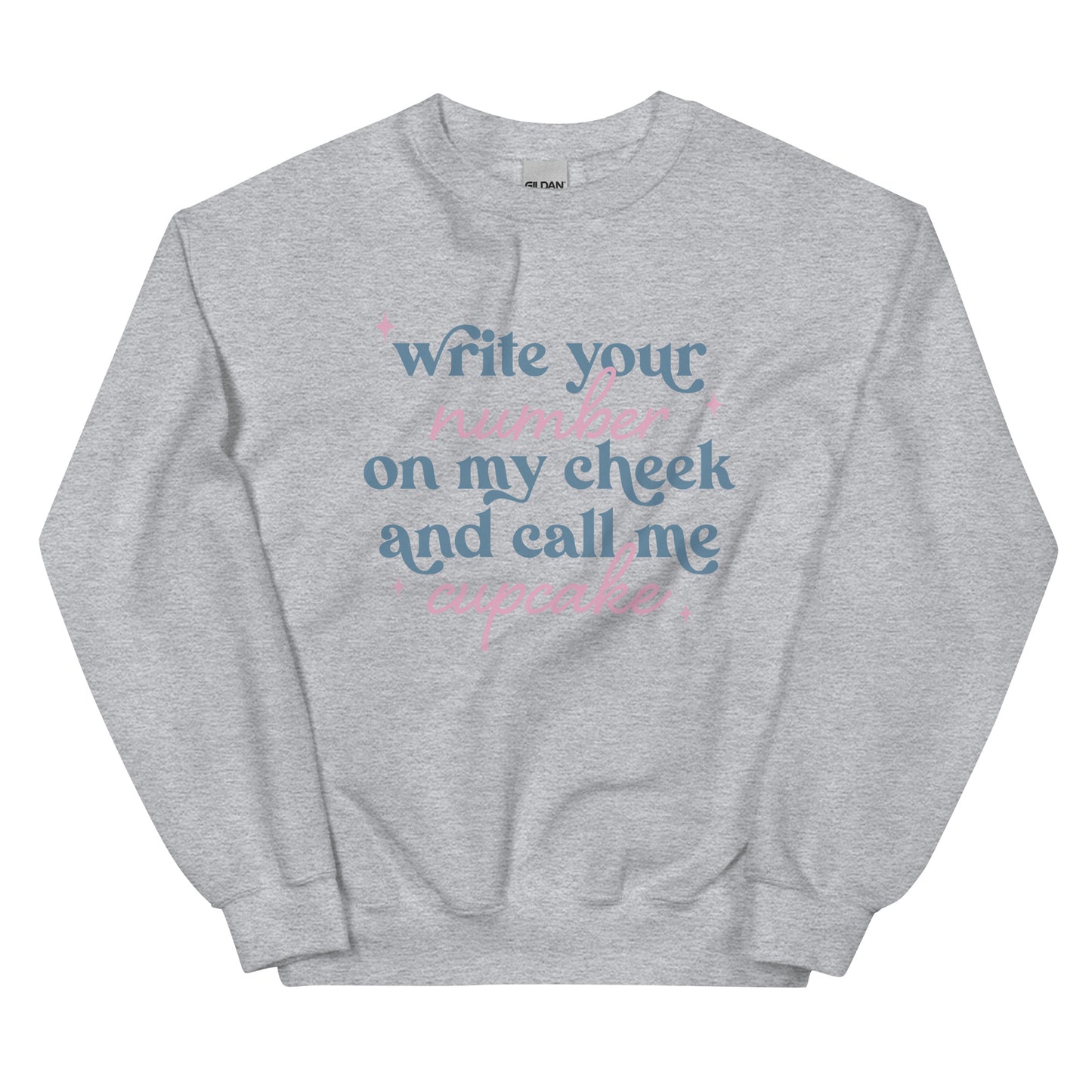 Write Your Number & Call Me Cupcake Unisex Sweatshirt