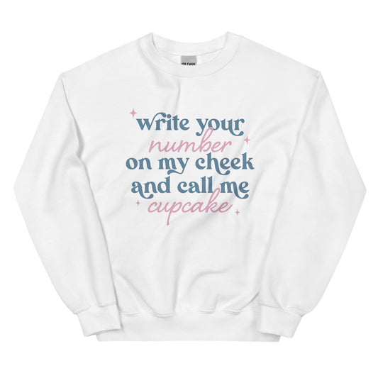 Write Your Number & Call Me Cupcake Unisex Sweatshirt