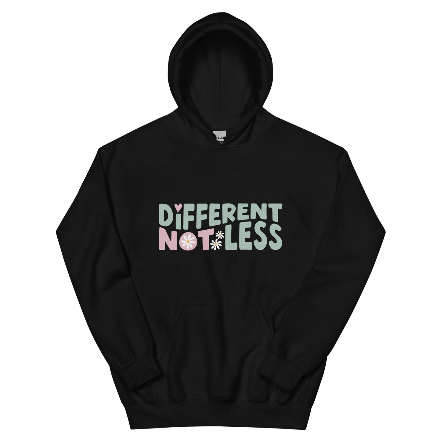 Different Not Less Unisex Hoodie