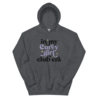 In My Curvy Girl Club Era Unisex Hoodie