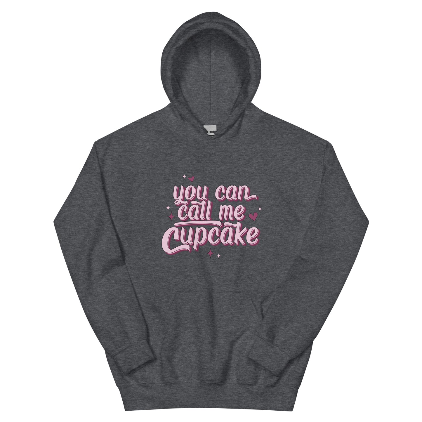 You Can Call Me Cupcake Unisex Hoodie