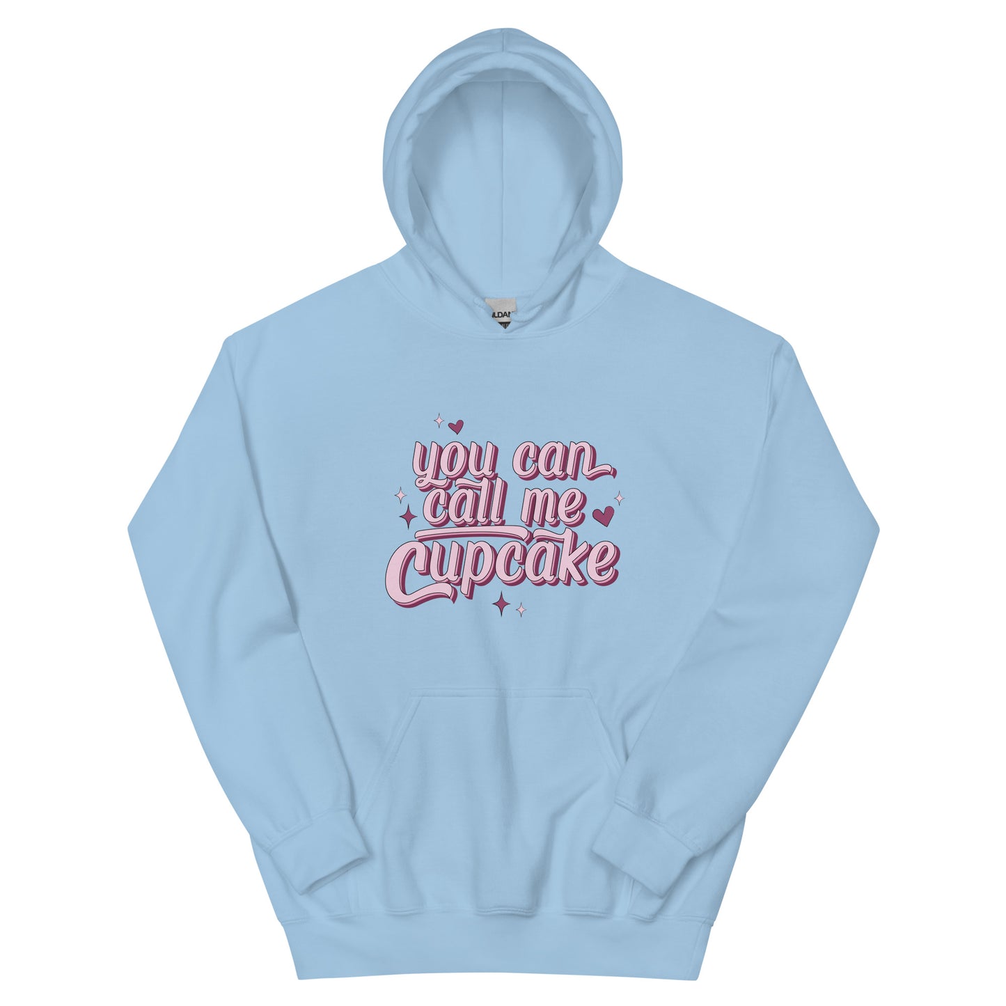 You Can Call Me Cupcake Unisex Hoodie