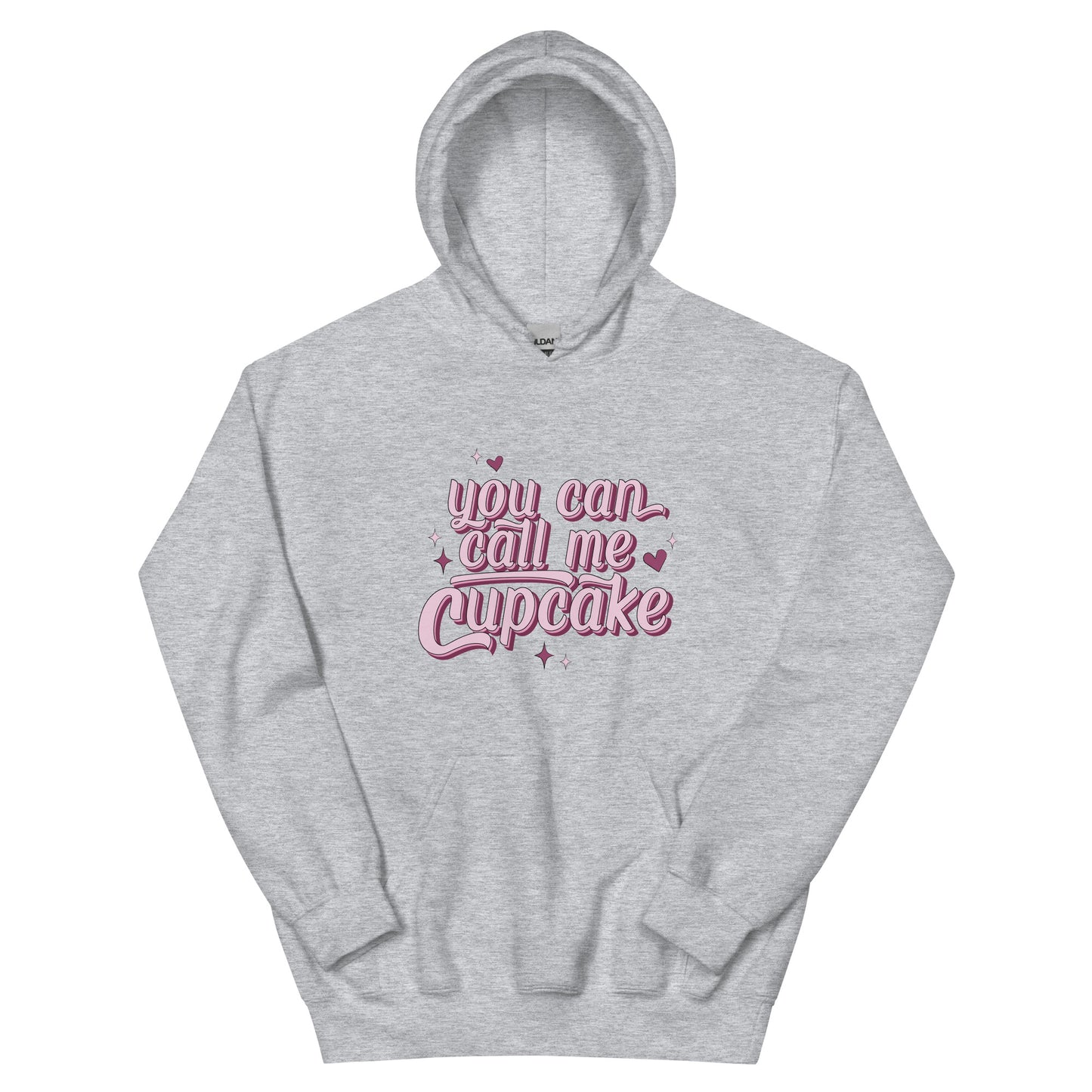 You Can Call Me Cupcake Unisex Hoodie