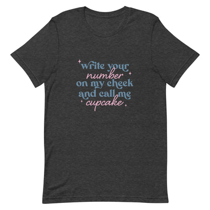 Write Your Number & Call Me Cupcake Unisex t-shirt