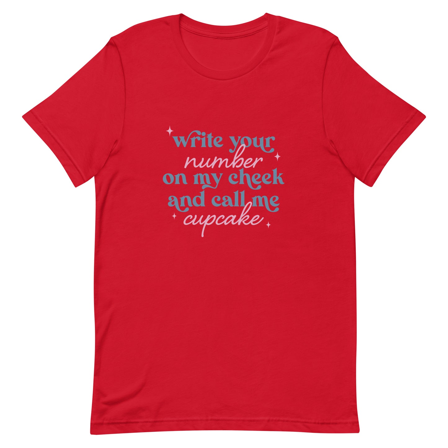 Write Your Number & Call Me Cupcake Unisex t-shirt