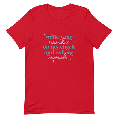 Write Your Number & Call Me Cupcake Unisex t-shirt