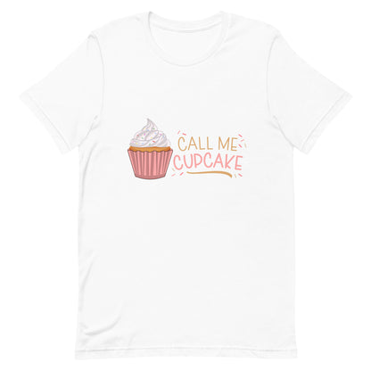 Call Me Cupcake Unisex t-shirt