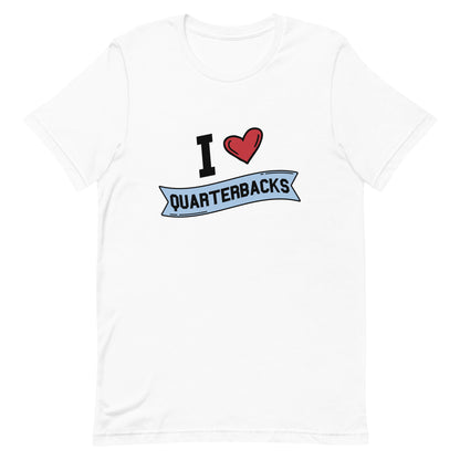 I <3 Quarterbacks Unisex t-shirt