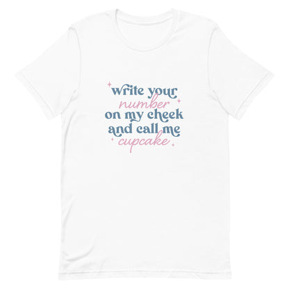 Write Your Number & Call Me Cupcake Unisex t-shirt