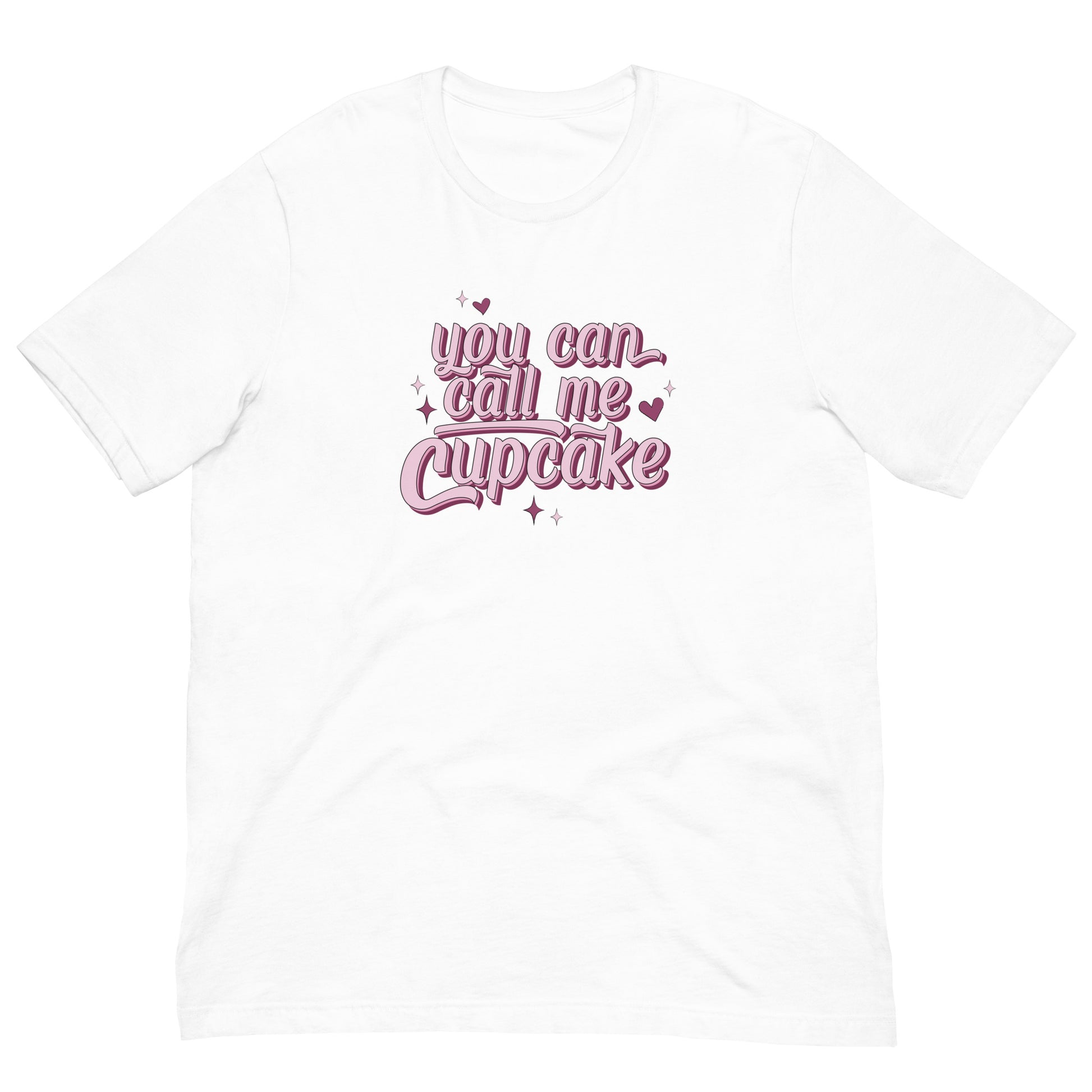 a white t-shirt with large pink lettering that reads "You can Call Me Cupcake" with hearts decorating the words