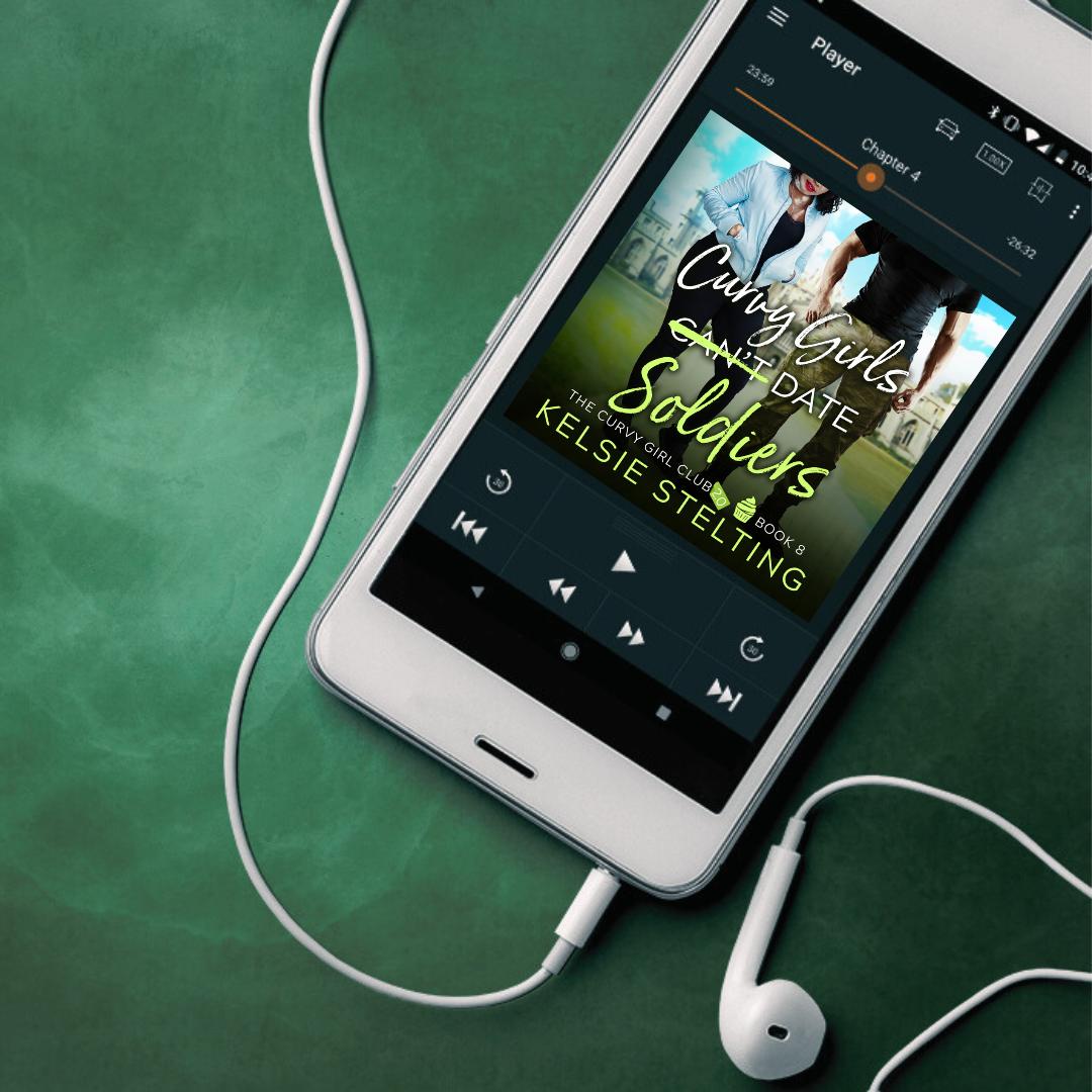 An audiobook. The book's title is Curvy Girls Can't Date Soldiers, The Curvy Girl Club Book 8 by author Kelsie Stelting